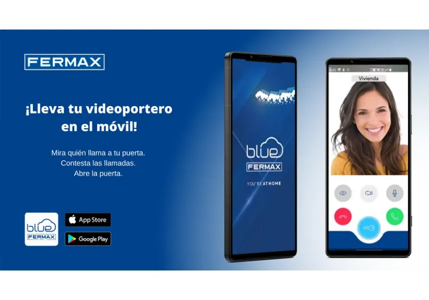 Lleva tu videoportero siempre en el teléfono con la App de Fermax Blue! -  Vallés Viasat